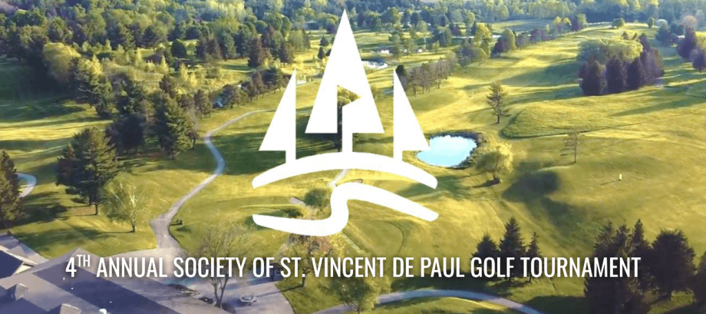 4th Annual Society of St. Vincent de Paul Golf Tournament